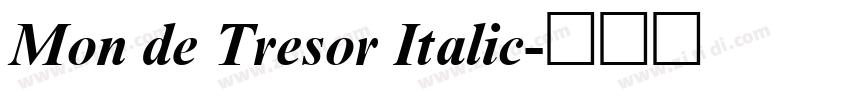 Mon de Tresor Italic字体转换